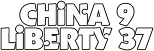 China 9, Liberty 37's poster