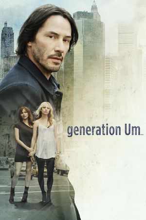Generation Um...'s poster
