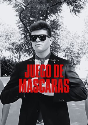 Juego de Máscaras's poster image