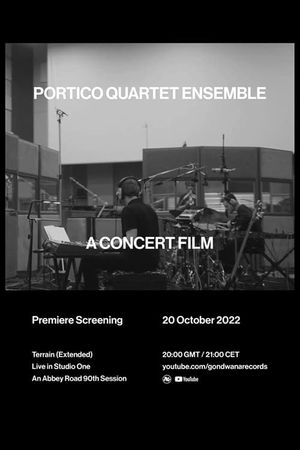 Portico Quartet Ensemble - Terrain (Extended) – Live in Studio One's poster