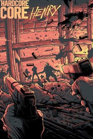 Hardcore Henry's poster