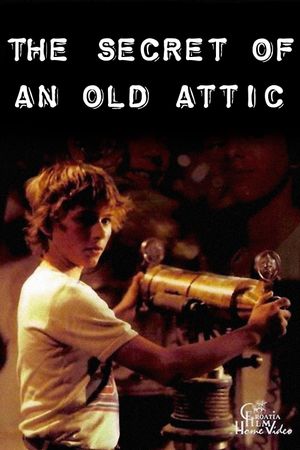 The Secret of an Old Attic's poster