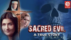 Sacred Evil – A True Story's poster