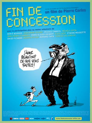 Fin de concession's poster