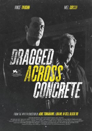 Dragged Across Concrete's poster