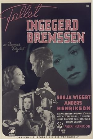Fallet Ingegerd Bremssen's poster