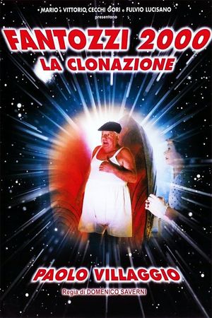 Fantozzi 2000 - La clonazione's poster