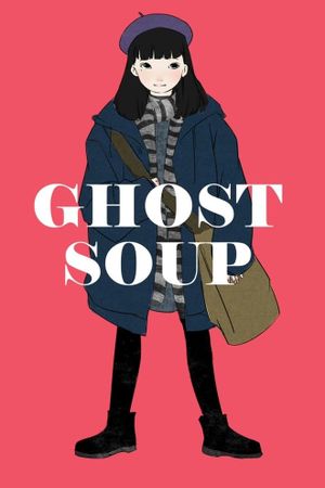 Ghost Soup's poster