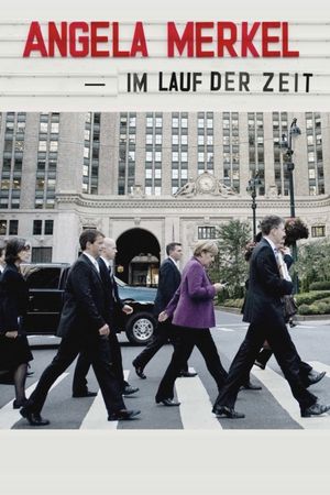 Angela Merkel - Im Lauf der Zeit's poster