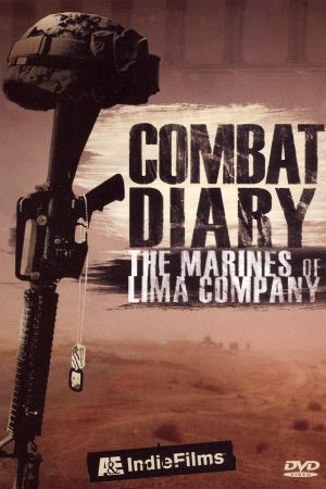 Combat Diary: The Marines of Lima Company's poster