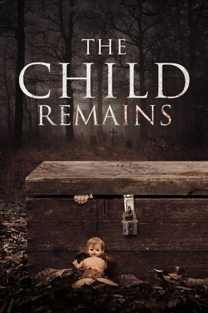 The Child Remains's poster