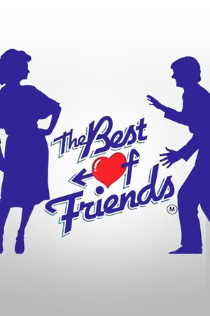 The Best of Friends's poster