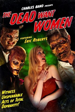 The Dead Want Women's poster