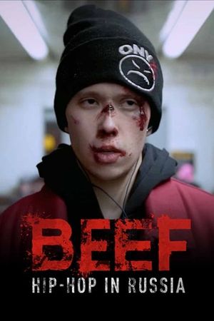 BEEF: Hip-Hop in Russia's poster