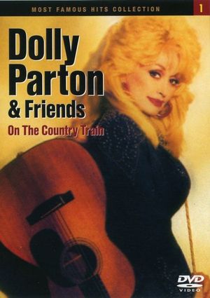 Dolly Parton and Friends: On the Country Train's poster