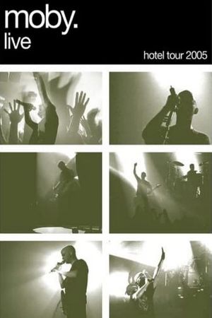Moby - Hotel Tour's poster