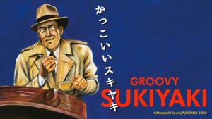 Groovy Sukiyaki's poster