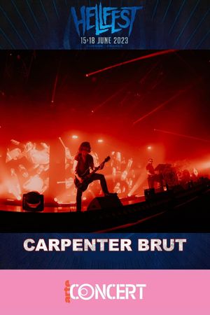 Carpenter Brut - Hellfest 2023's poster image