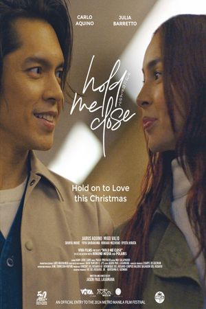 Hold Me Close's poster