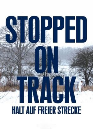 Stopped on Track's poster
