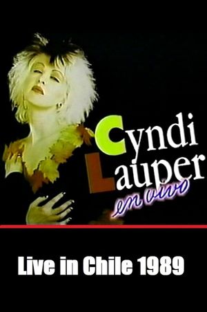 Cyndi Lauper Live in Chile 1989's poster