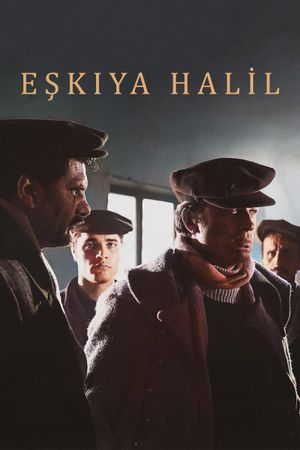 Haydut: Eskiya Halil's poster