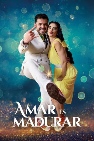 Amar es Madurar's poster