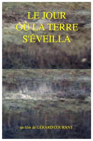 Le Jour où la Terre s'éveilla's poster