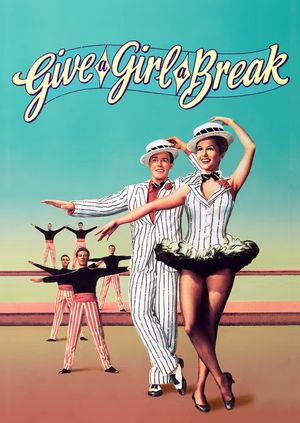 Give a Girl a Break's poster