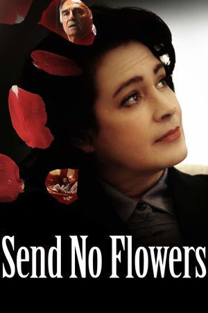 Send No Flowers's poster