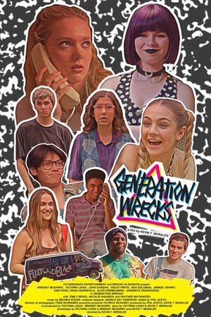 Generation Wrecks's poster