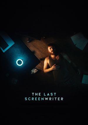 The Last Screenwriter's poster