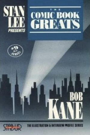 The Comic Book Greats: Bob Kane's poster