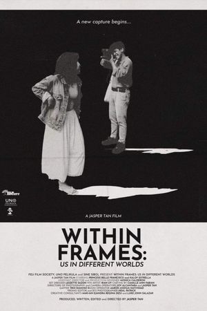 Within Frames: Us in Different Worlds's poster