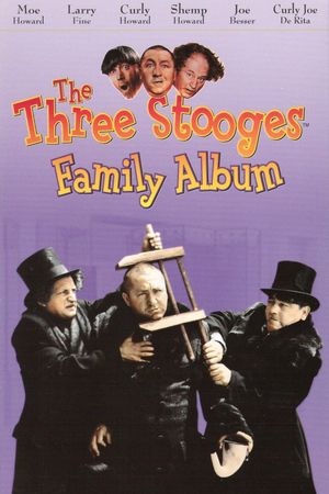 Three Stooges: Family Album's poster