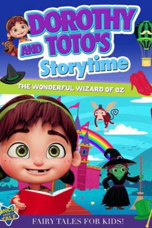 Dorothy and Toto's Storytime: The Wonderful Wizard of Oz Part 1's poster