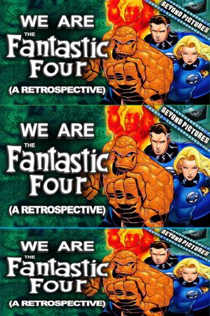 We are the Fantastic Four's poster
