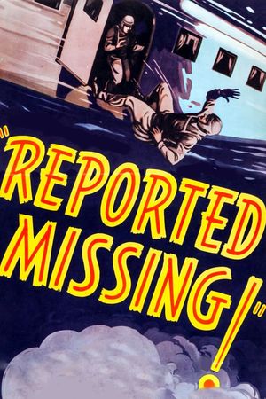 Reported Missing!'s poster
