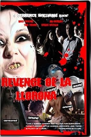 Revenge of La Llorona's poster