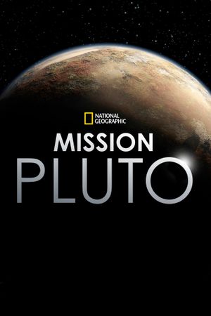 Mission Pluto's poster