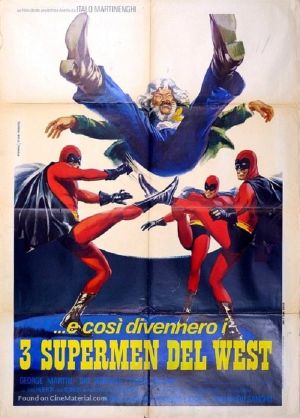Three Supermen of the West's poster