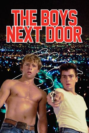 The Boys Next Door's poster