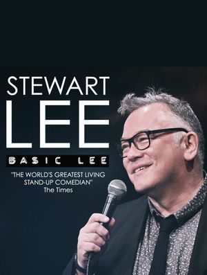 Stewart Lee, Basic Lee: Live at The Lowry's poster
