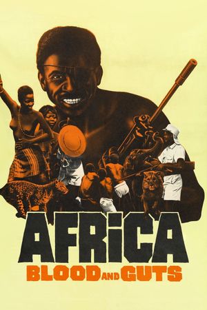 Africa: Blood and Guts's poster