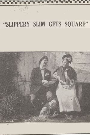 Slippery Slim Gets Square's poster