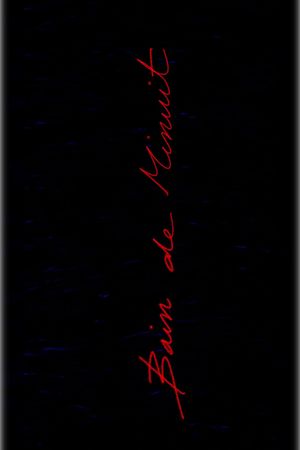 Bain de minuit's poster