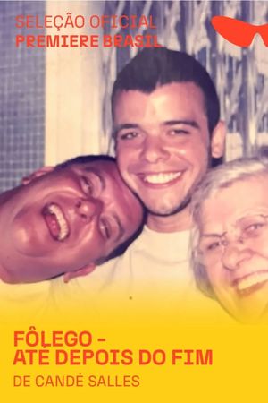 FÔLEGO - Até Depois do Fim's poster