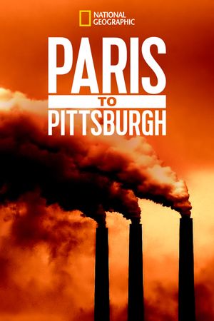 Paris to Pittsburgh's poster