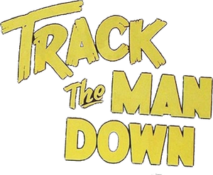 Track the Man Down's poster