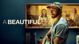 A Beautiful Life's poster